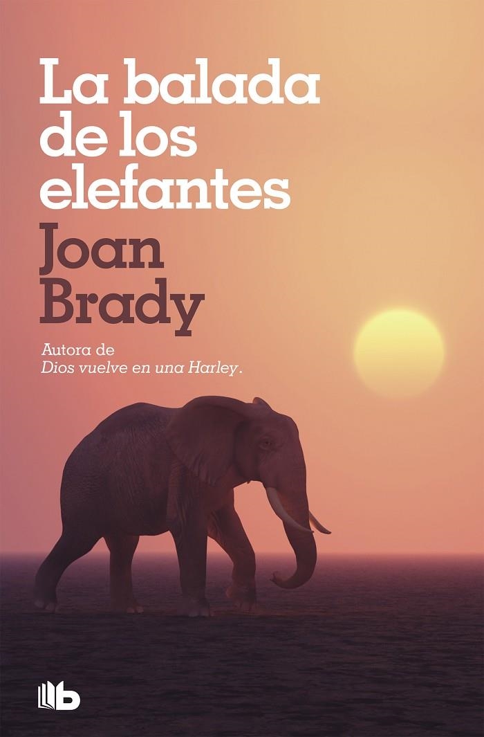 La balada de los elefantes | 9788490707463 | Joan Brady | Librería Castillón - Comprar libros online Aragón, Barbastro