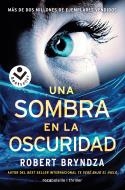 Una sombra en la oscuridad | 9788416240845 | Robert Bryndza | Librería Castillón - Comprar libros online Aragón, Barbastro