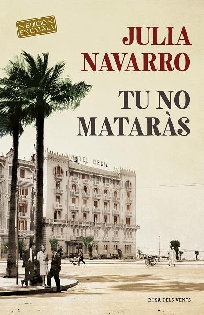 Tu no mataràs | 9788416930876 | Navarro, Julia | Librería Castillón - Comprar libros online Aragón, Barbastro