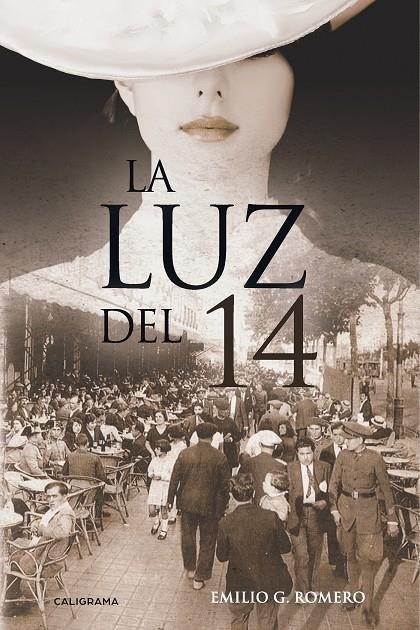 La luz del 14 | 9788417426095 | G. Romero, Emilio | Librería Castillón - Comprar libros online Aragón, Barbastro