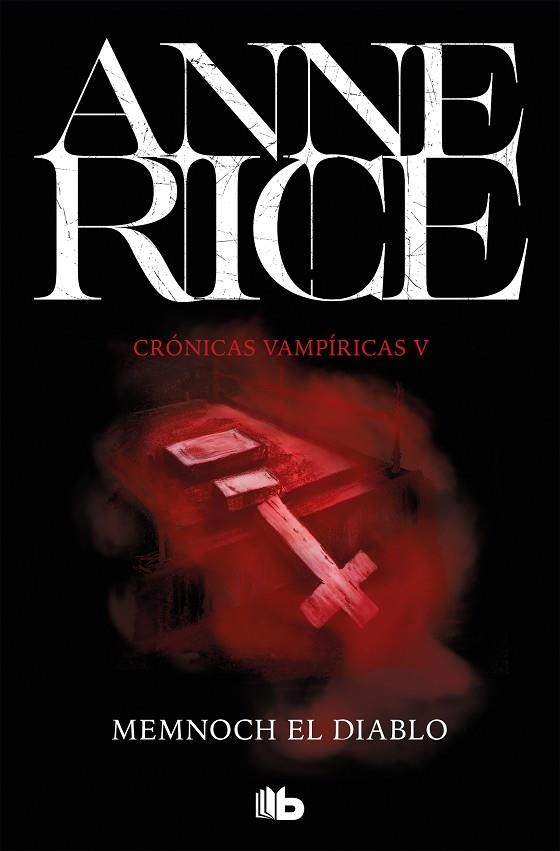 Memnoch el diablo (Crónicas Vampíricas 5) | 9788490707708 | Anne Rice | Librería Castillón - Comprar libros online Aragón, Barbastro