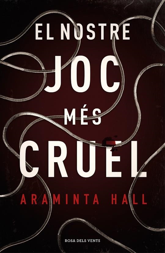 El nostre joc més cruel | 9788417444990 | Hall, Araminta | Librería Castillón - Comprar libros online Aragón, Barbastro