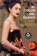 El color del silenci | 9788416859375 | BARCELO, ELIA | Librería Castillón - Comprar libros online Aragón, Barbastro