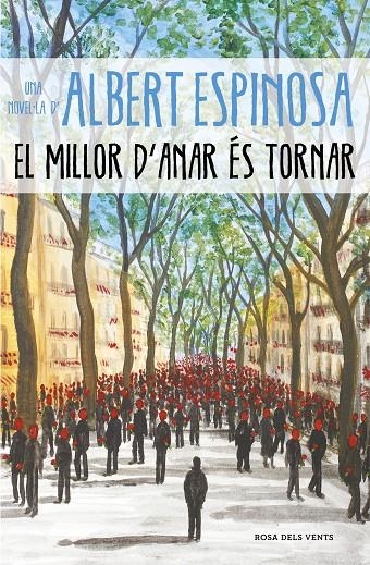 El millor d'anar és tornar | 9788417627232 | Espinosa, Albert | Librería Castillón - Comprar libros online Aragón, Barbastro