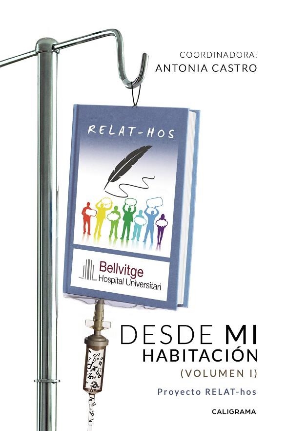 Desde mi habitación (volumen I) | 9788417813161 | Castro, Antonia | Librería Castillón - Comprar libros online Aragón, Barbastro