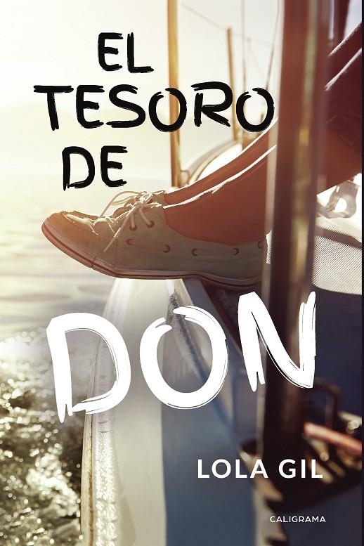 El Tesoro de Don | 9788417483289 | Gil, Lola | Librería Castillón - Comprar libros online Aragón, Barbastro