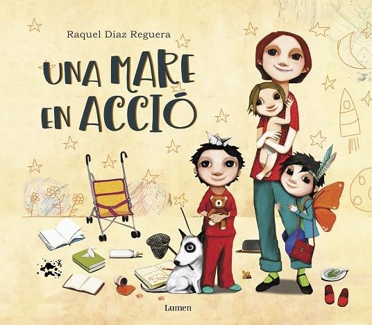 Una mare en acció | 9788448851217 | Díaz Reguera, Raquel | Librería Castillón - Comprar libros online Aragón, Barbastro