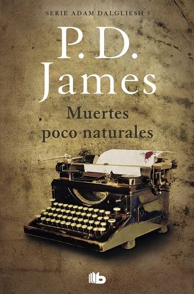 Muertes poco naturales (Adam Dalgliesh 3) | 9788490708804 | P.D. James | Librería Castillón - Comprar libros online Aragón, Barbastro