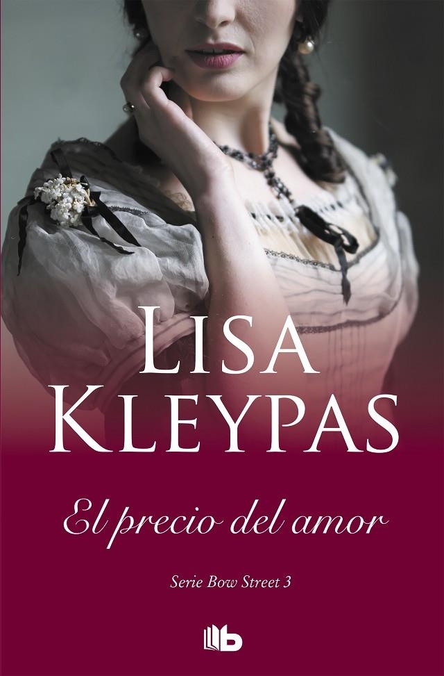 El precio del amor (Serie de Bow Street 3) | 9788413140018 | Lisa Kleypas | Librería Castillón - Comprar libros online Aragón, Barbastro