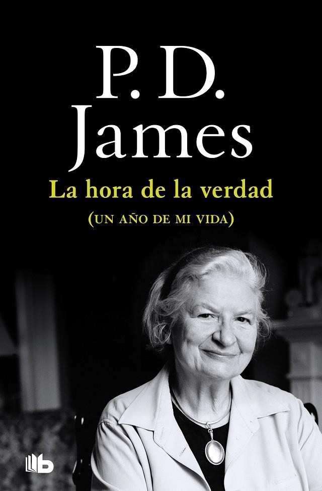 La hora de la verdad | 9788490709252 | P.D. James | Librería Castillón - Comprar libros online Aragón, Barbastro