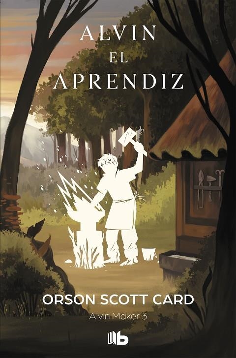 Alvin el aprendiz (Saga de Alvin Maker [El Hacedor] 3) | 9788490709313 | Orson Scott Card | Librería Castillón - Comprar libros online Aragón, Barbastro