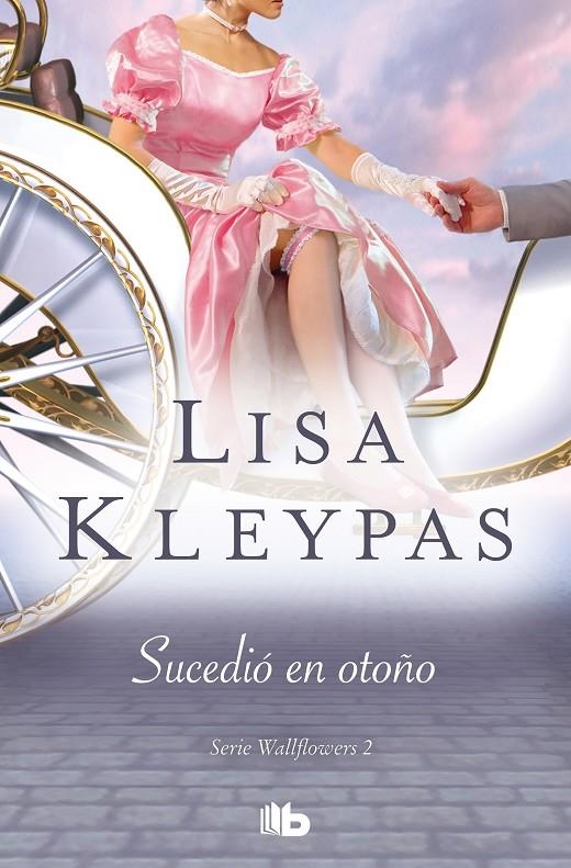 Sucedió en otoño (Las Wallflowers 2) | 9788413140285 | Kleypas, Lisa | Librería Castillón - Comprar libros online Aragón, Barbastro