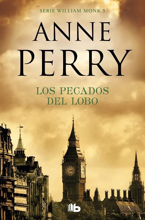 Los pecados del lobo (Detective William Monk 5) | 9788490709399 | Anne Perry | Librería Castillón - Comprar libros online Aragón, Barbastro