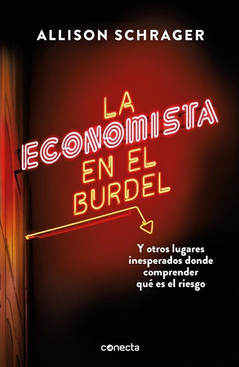 La economista en el burdel | 9788416883813 | Schrager, Allison | Librería Castillón - Comprar libros online Aragón, Barbastro