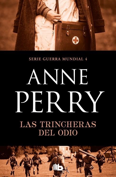 Las trincheras del odio (Primera Guerra Mundial 4) | 9788490709689 | Anne Perry | Librería Castillón - Comprar libros online Aragón, Barbastro