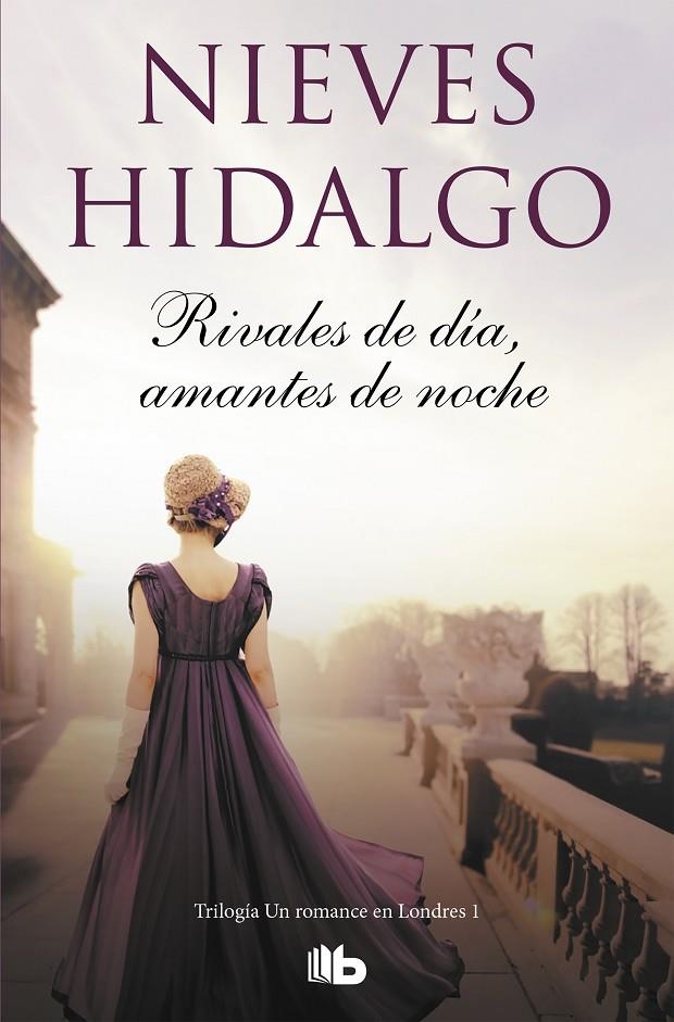 Rivales de día, amantes de noche (Un romance en Londres 1) | 9788490709573 | Nieves Hidalgo | Librería Castillón - Comprar libros online Aragón, Barbastro