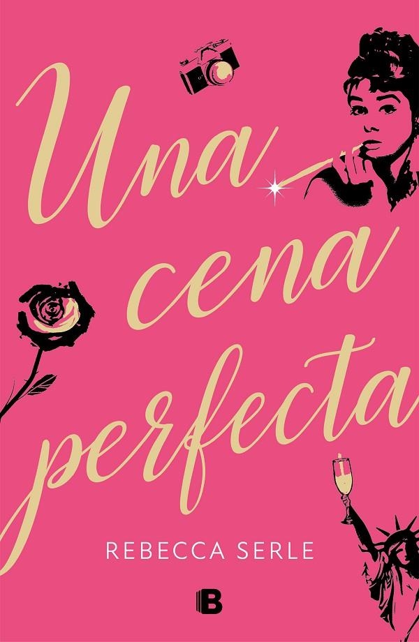 Una cena perfecta | 9788466665643 | Rebecca Serle | Librería Castillón - Comprar libros online Aragón, Barbastro