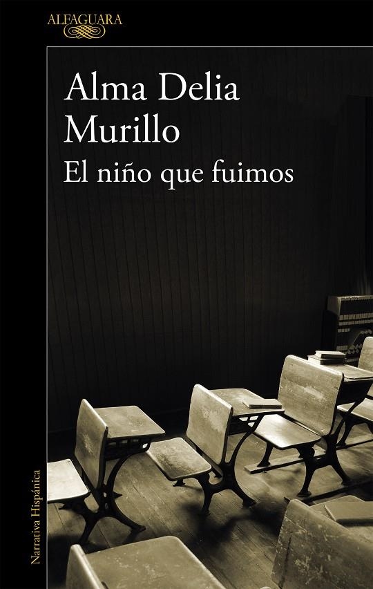 El niño que fuimos (Mapa de las lenguas) | 9788420438122 | Murillo, Alma Delia | Librería Castillón - Comprar libros online Aragón, Barbastro