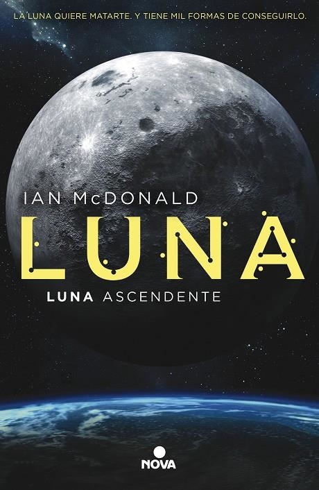 Luna ascendente (Trilogía Luna 3) | 9788417347246 | Ian McDonald | Librería Castillón - Comprar libros online Aragón, Barbastro