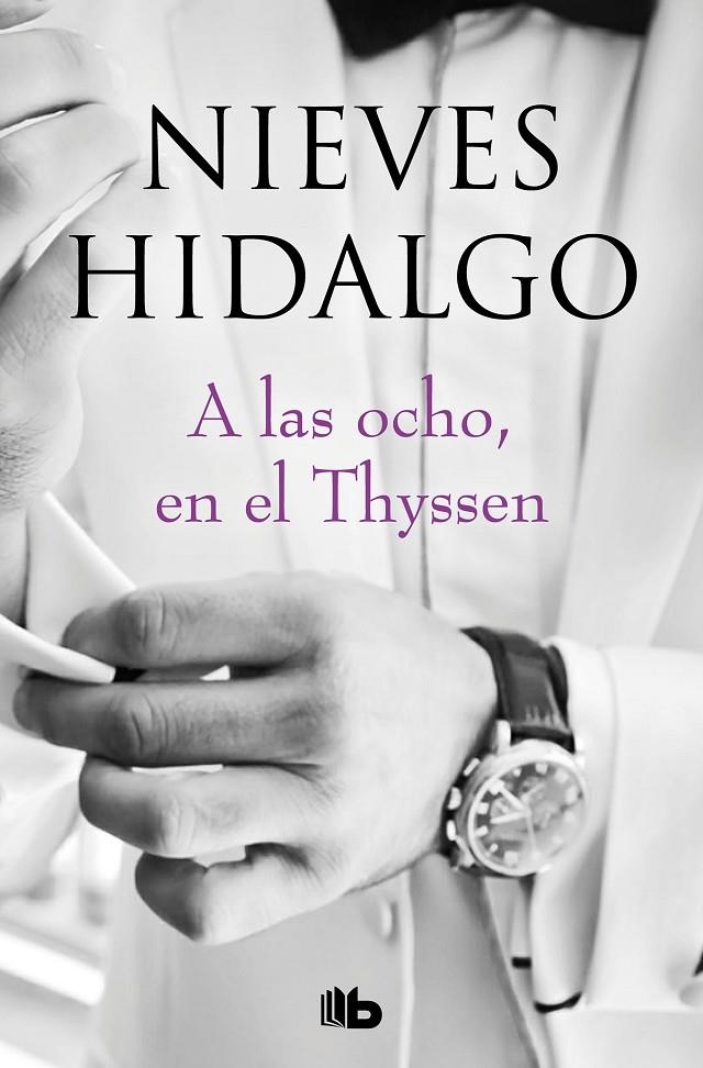 A las ocho, en el Thyssen | 9788413140155 | Nieves Hidalgo | Librería Castillón - Comprar libros online Aragón, Barbastro