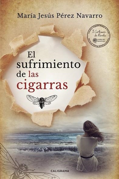 El sufrimiento de las cigarras | 9788417915377 | Pérez Navarro, María Jesús | Librería Castillón - Comprar libros online Aragón, Barbastro