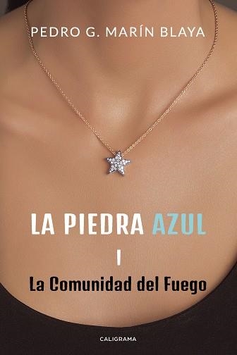 La piedra azul I | 9788417887230 | Marín Blaya, Pedro G. | Librería Castillón - Comprar libros online Aragón, Barbastro