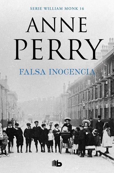 Falsa inocencia (Detective William Monk 16) | 9788490709467 | Anne Perry | Librería Castillón - Comprar libros online Aragón, Barbastro