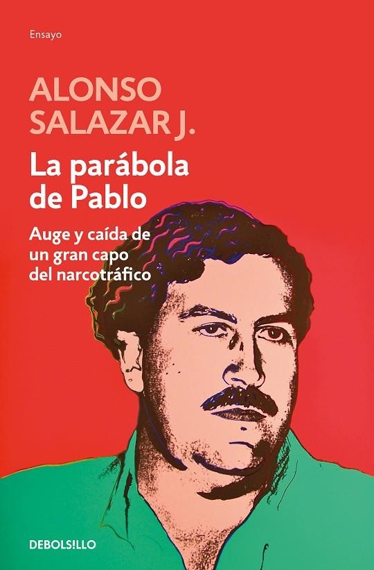 La parábola de Pablo | 9788466348737 | Alonso Salazar Jaramillo | Librería Castillón - Comprar libros online Aragón, Barbastro