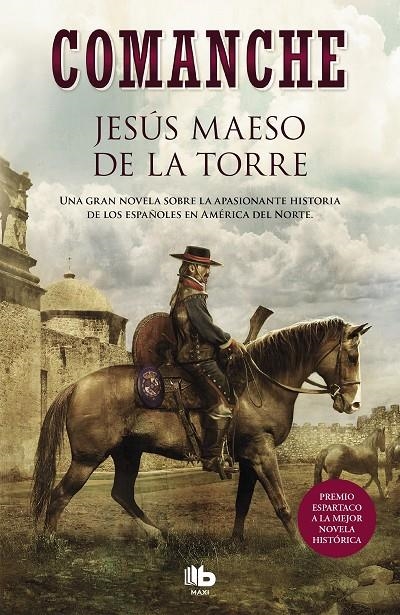 Comanche | 9788413140773 | Jesús Maeso de la Torre | Librería Castillón - Comprar libros online Aragón, Barbastro