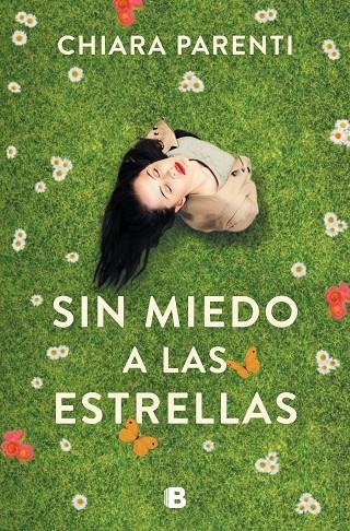 Sin miedo a las estrellas | 9788466666299 | Chiara Parenti | Librería Castillón - Comprar libros online Aragón, Barbastro