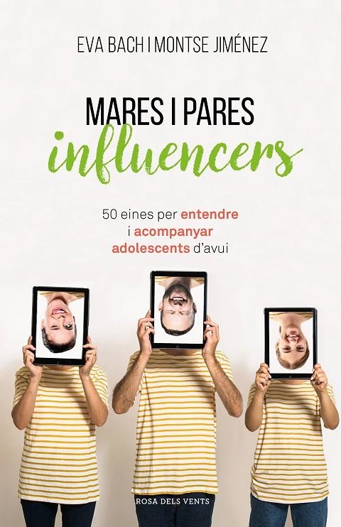 Mares i pares influencers | 9788417627546 | Bach, Eva/Jiménez, Montse | Librería Castillón - Comprar libros online Aragón, Barbastro