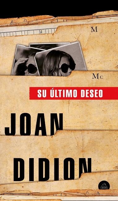 Su último deseo | 9788439736004 | Joan Didion | Librería Castillón - Comprar libros online Aragón, Barbastro