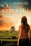 La esperada lluvia | 9788417541002 | Myriam Imedio | Librería Castillón - Comprar libros online Aragón, Barbastro