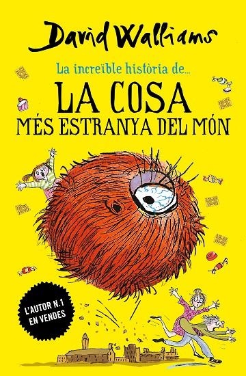 La cosa més estranya del món | 9788417922030 | Walliams, David | Librería Castillón - Comprar libros online Aragón, Barbastro