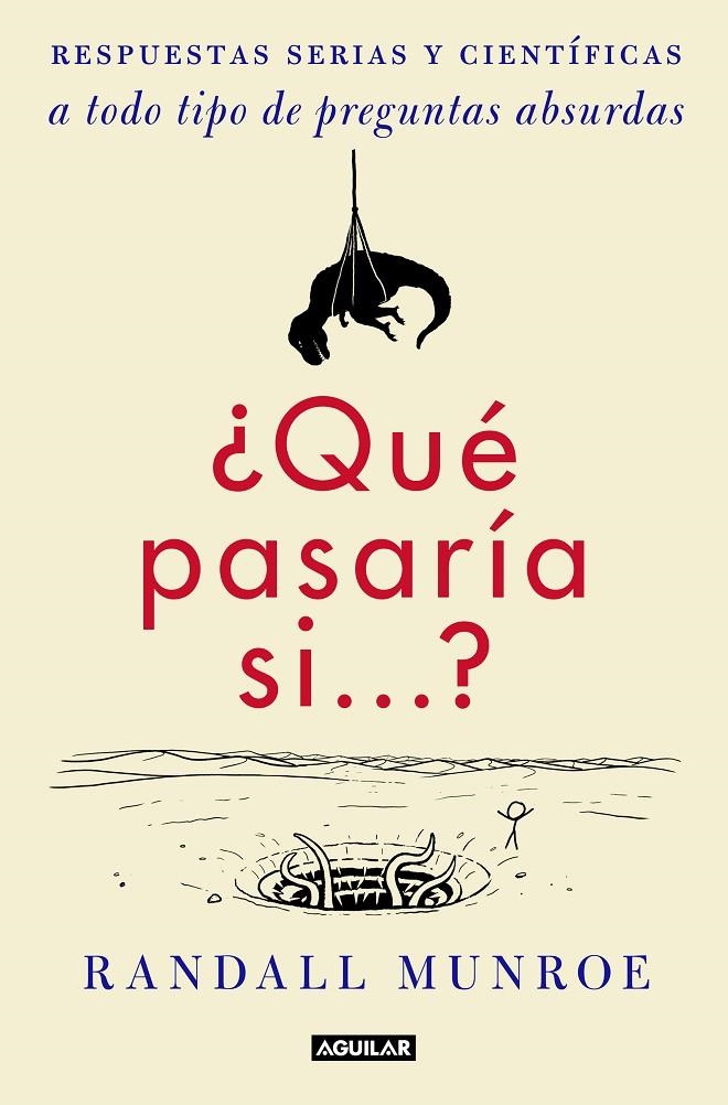 ¿Qué pasaría si...? | 9788403517295 | Randall Munroe | Librería Castillón - Comprar libros online Aragón, Barbastro