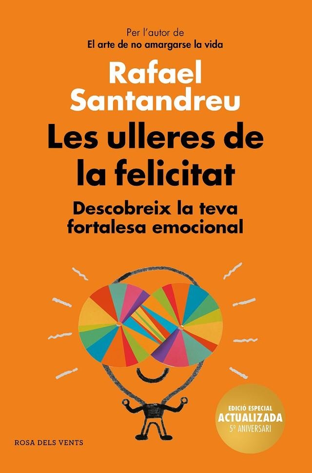 Les ulleres de la felicitat (edició 5è aniversari) | 9788417909017 | Santandreu, Rafael | Librería Castillón - Comprar libros online Aragón, Barbastro