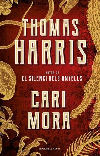 Cari Mora (edició en català) | 9788417627911 | Harris, Thomas | Librería Castillón - Comprar libros online Aragón, Barbastro