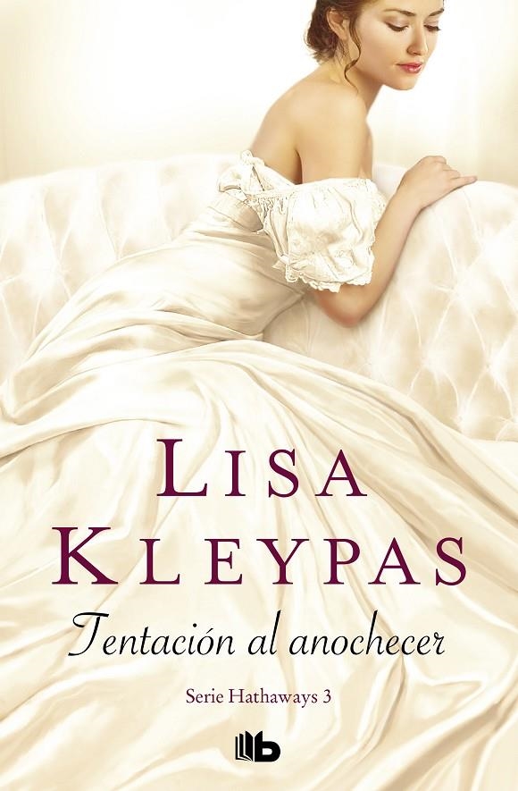 Tentación al anochecer (Serie Hathaways 3) | 9788490709726 | Lisa Kleypas | Librería Castillón - Comprar libros online Aragón, Barbastro