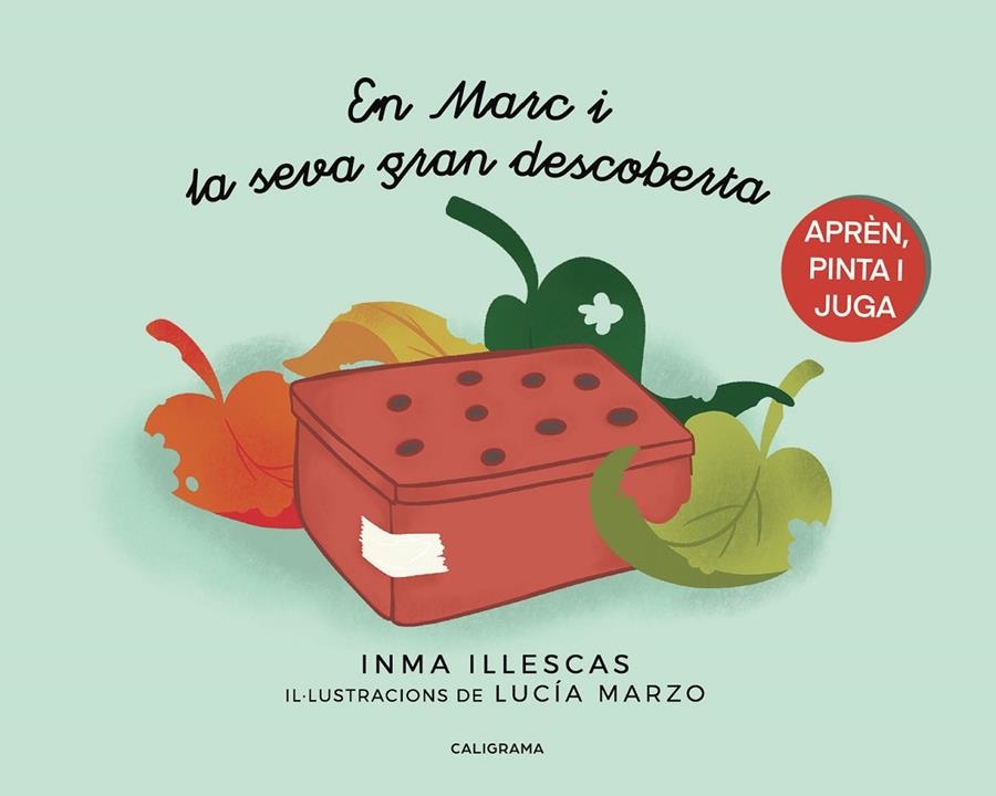 En Marc i la seva gran descoberta | 9788417984236 | Illescas, Inma | Librería Castillón - Comprar libros online Aragón, Barbastro