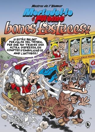 Mortadel·lo i Filemó. Bones festeees! (Mestres de l'Humor 54) | 9788402423054 | Ibáñez, Francisco | Librería Castillón - Comprar libros online Aragón, Barbastro