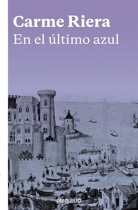 En el último azul | 9788466334051 | Carme Riera | Librería Castillón - Comprar libros online Aragón, Barbastro