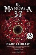 El Mandala 37 | 9788416859627 | Marc Laidlaw | Librería Castillón - Comprar libros online Aragón, Barbastro