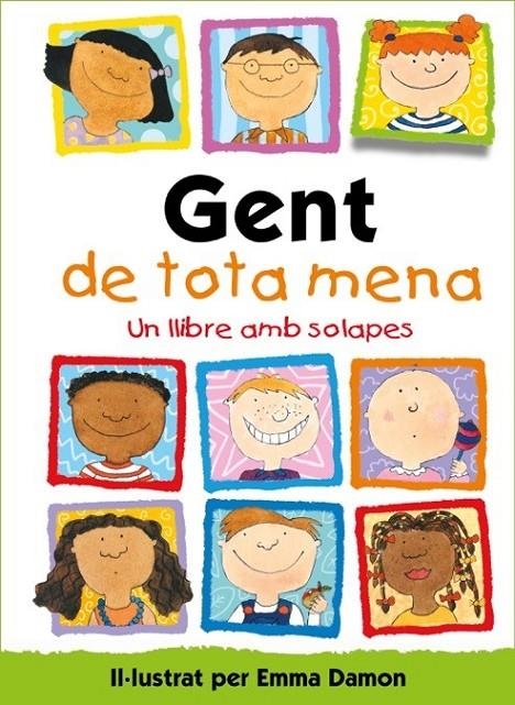 Gent de tota mena | 9788448854003 | Damon, Emma | Librería Castillón - Comprar libros online Aragón, Barbastro