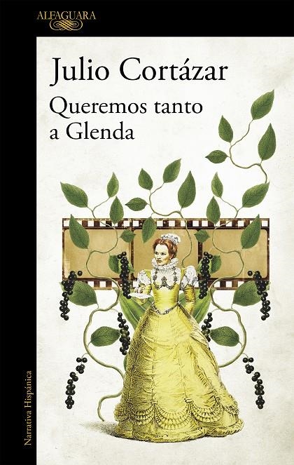 Queremos tanto a Glenda | 9788420439174 | Julio Cortázar | Librería Castillón - Comprar libros online Aragón, Barbastro