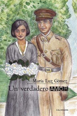 Un verdadero amor | 9788417984434 | Gómez, María Luz | Librería Castillón - Comprar libros online Aragón, Barbastro