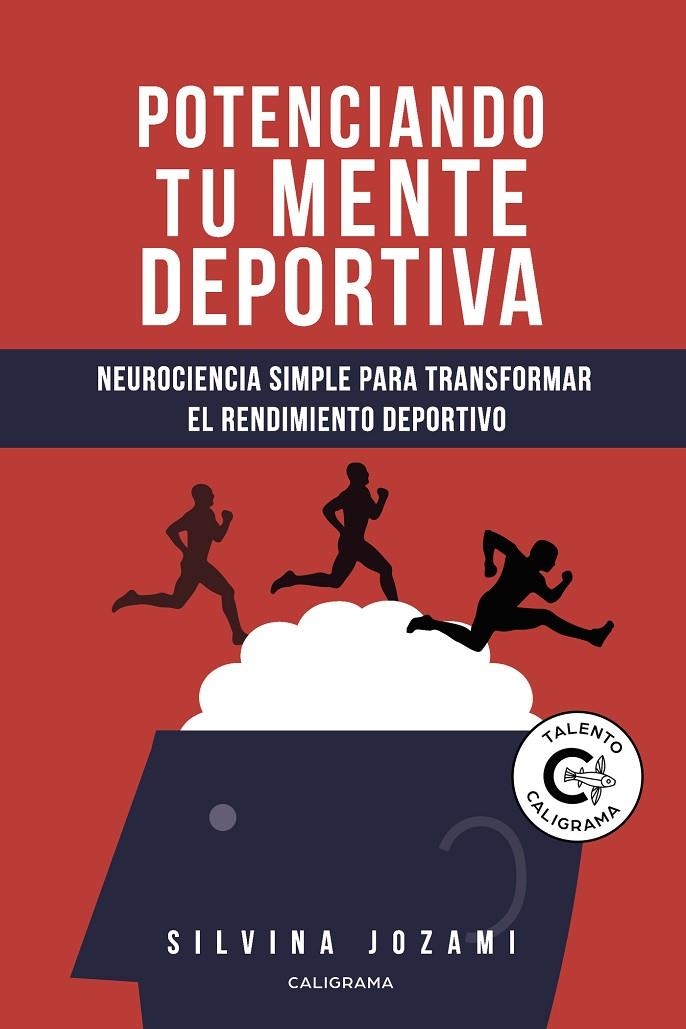 Potenciando tu mente deportiva | 9788417984083 | Jozami, Silvina | Librería Castillón - Comprar libros online Aragón, Barbastro