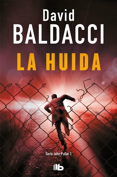 La huida (Serie John Puller 3) | 9788413141046 | Baldacci, David | Librería Castillón - Comprar libros online Aragón, Barbastro