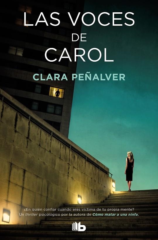 Las voces de Carol | 9788413140704 | Clara Peñalver | Librería Castillón - Comprar libros online Aragón, Barbastro