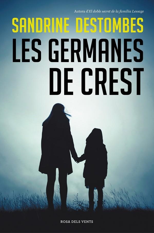 Les germanes de Crest | 9788417909628 | Destombes, Sandrine | Librería Castillón - Comprar libros online Aragón, Barbastro