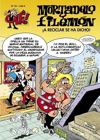 ¡A reciclar se ha dicho! (Olé! Mortadelo 191) | 9788402424761 | Francisco Ibáñez | Librería Castillón - Comprar libros online Aragón, Barbastro